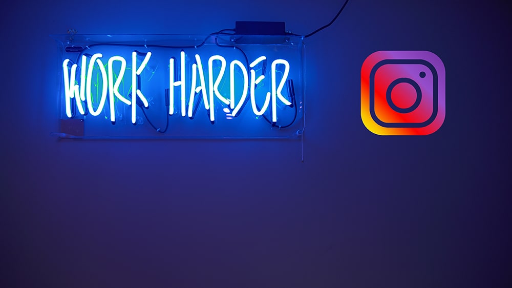Work Harder Instagram
